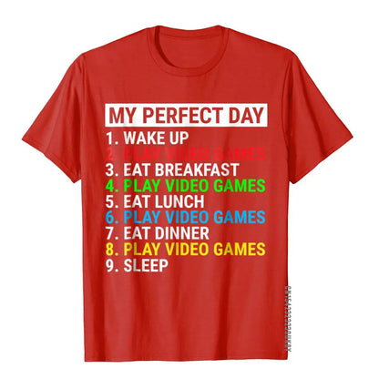 My Perfect Day Gamer T-Shirt
