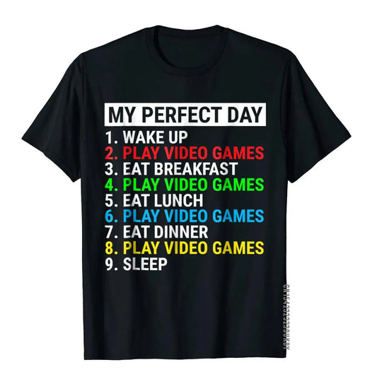 My Perfect Day Gamer T-Shirt